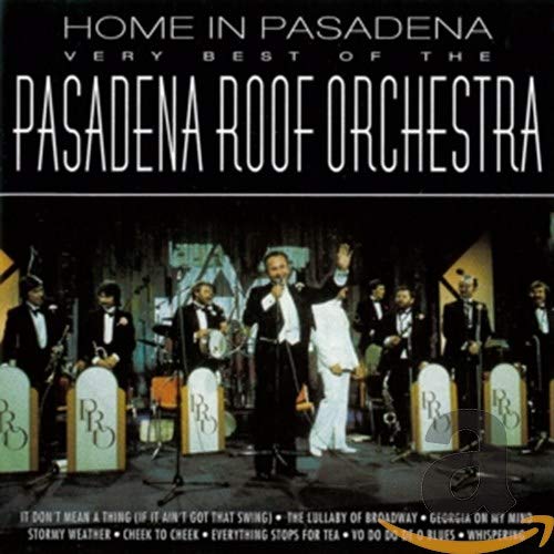 CD cover for The Pasadena Roof Orchestra, featuring a band photo.
