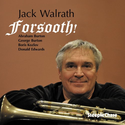 CD cover featuring Jack Walrath with trombone, and musician credits.