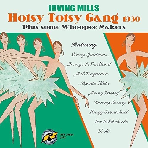 CD cover for Irving Mills' "Hotsy Totsy Gang 1930" with art deco figures.