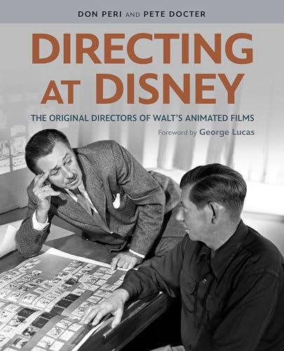 Directing at Disney : The Original Directors of Walt's Animated Films