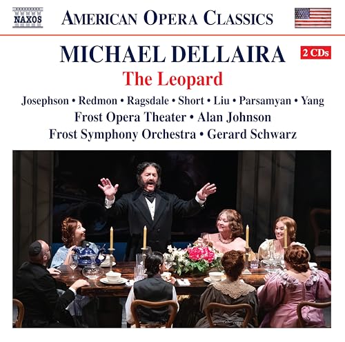 CD cover for Michael Dellaira’s “The Leopard” opera, stage scene depicted.