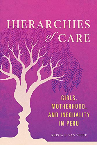 Hierarchies of Care: Girls
