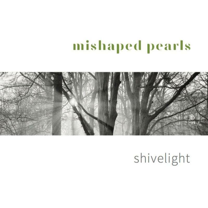 CD cover for Mishaped Pearls’ “Shivelight” with a winter tree scene.
