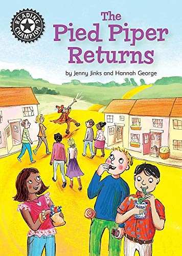 The Pied Piper Returns: Independent Reading 14 (Reading Champion)