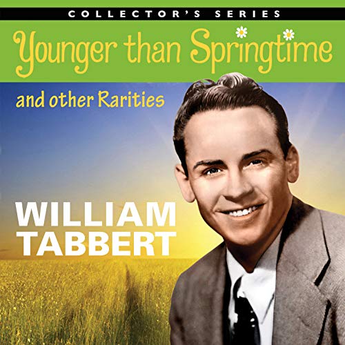 CD cover for William Tabbert’s “Younger Than Springtime and Other Rarities.”