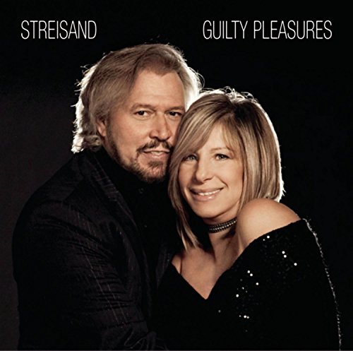 Barbra Streisand and Barry Gibb on the “Guilty Pleasures” album cover.