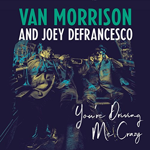 Van Morrison and Joey Defrancesco album cover, two musicians in a car.
