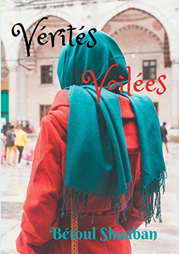 Betoul Shaaban - Verites Voilees