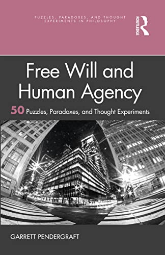 Fee Will and Human Agency: 50 Puzzles