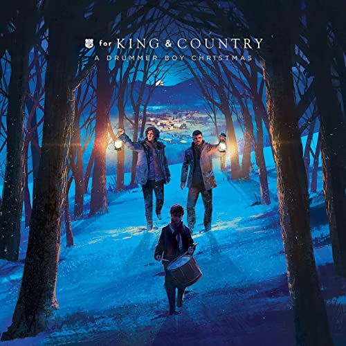 Album cover: For King & Country, snowy woods, figures with lanterns, drummer.