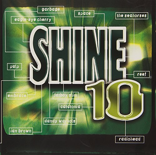 CD cover for “Shine 10” with green and white text listing artists.