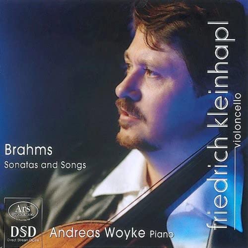 CD cover featuring cellist Friedrich Kleinhapl and text “Brahms Sonatas and Songs.”