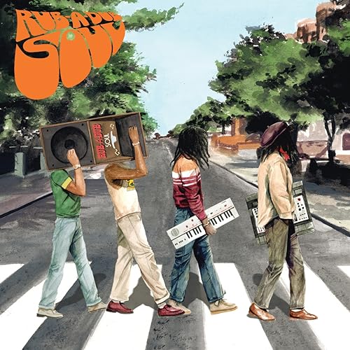 Album cover for "Rub-A-Dub Soul" depicting people crossing a street with music equipment.