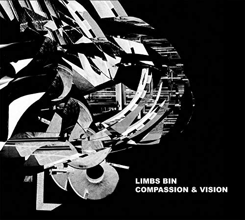 Black and white abstract album cover for Limbs Bin’s “Compassion & Vision.”