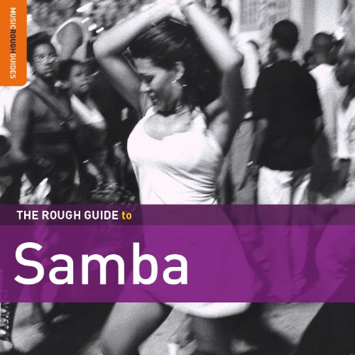 CD cover for "The Rough Guide to Samba" featuring dancers in motion.