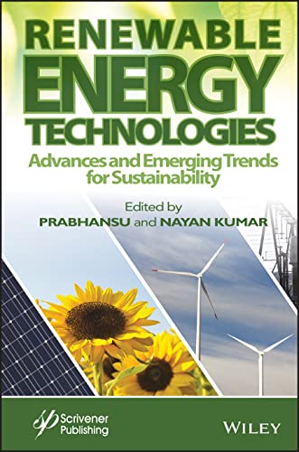 Renewable Energy Technologies: Advances and Emergi ng Trends for Sustainability