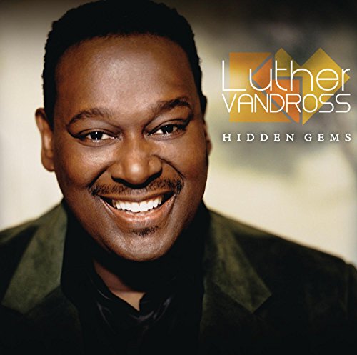 Luther Vandross album cover, “Hidden Gems,” featuring a smiling portrait.