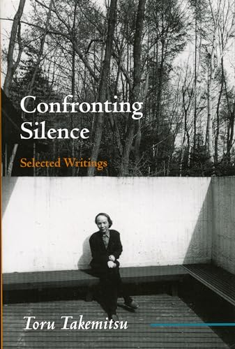 Confronting Silence : Selected Writings