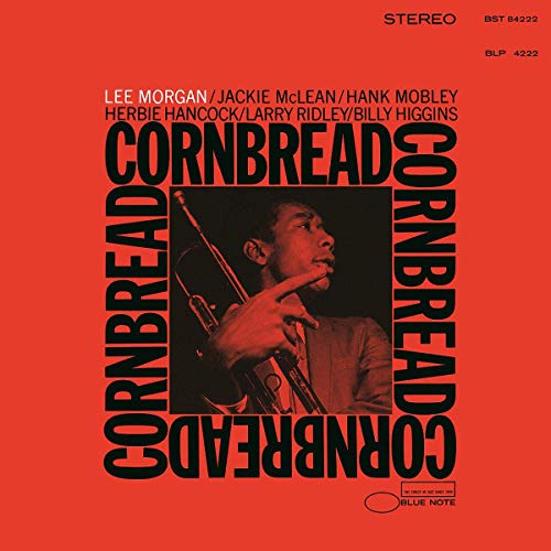 Lee Morgan’s “Cornbread” vinyl album cover, featuring a portrait of Morgan with his trumpet.