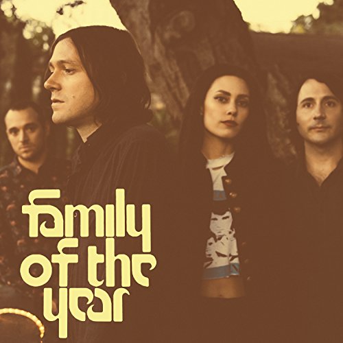 CD cover for the band Family of the Year, featuring four members.
