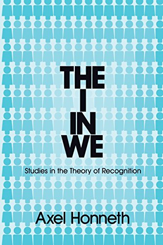 The I in We - Studies in the Theory of Recognition