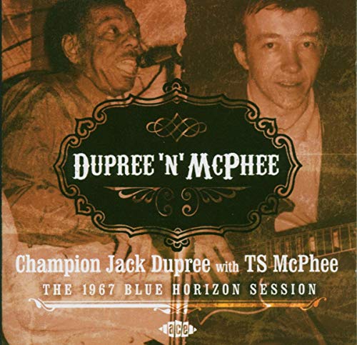 CD cover featuring portraits of two musicians, Champion Jack Dupree and TS McPhee.