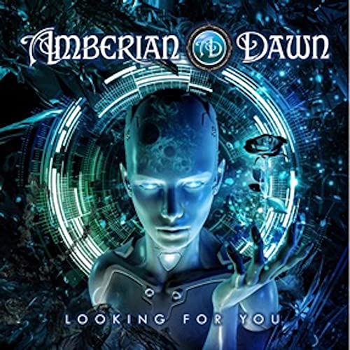 CD cover for Amberian Dawn’s “Looking For You” featuring a robotic face.