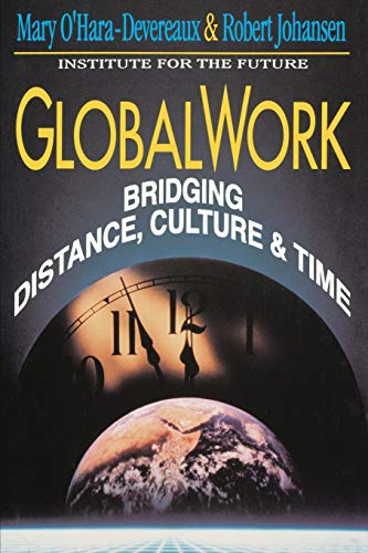Globalwork Bridging Distance: Culture and Time