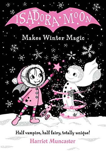 Isadora Moon uses a magic wand to bring a snowman to life in snow.
