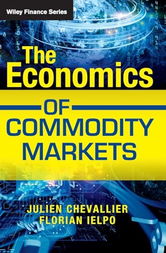 The Economics of Commodity Markets