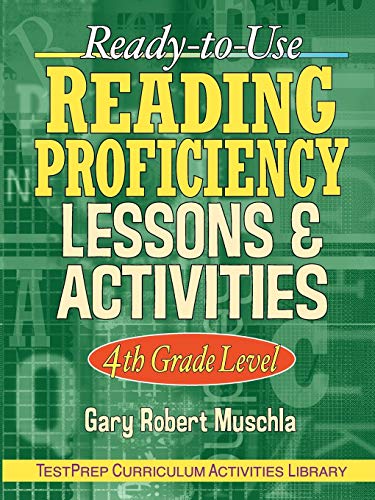 Ready to Use Reading Proficiency Lessons and Activities: 4th Grade Level