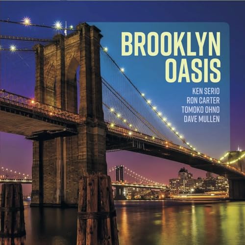 CD cover featuring the Brooklyn Bridge at dusk, album title “Brooklyn Oasis”.