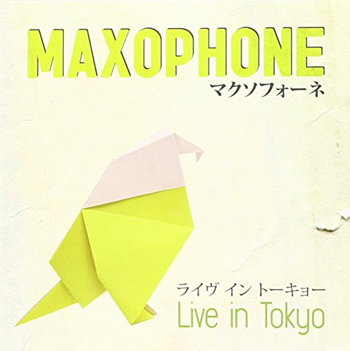 CD cover for Maxophone's "Live In Tokyo" featuring origami bird.