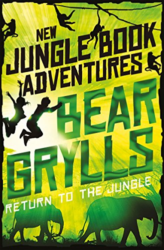 Return to the Jungle (The Jungle Book: New Adventures)