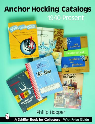 Anchor Hocking Catalogs, 1940-Present