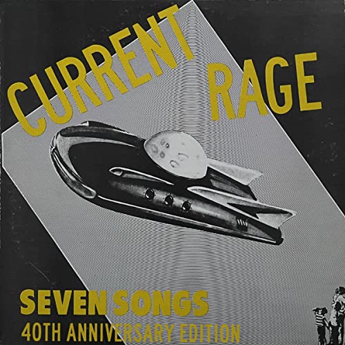 CD cover: "Current Rage" with airship graphic and golden lettering.