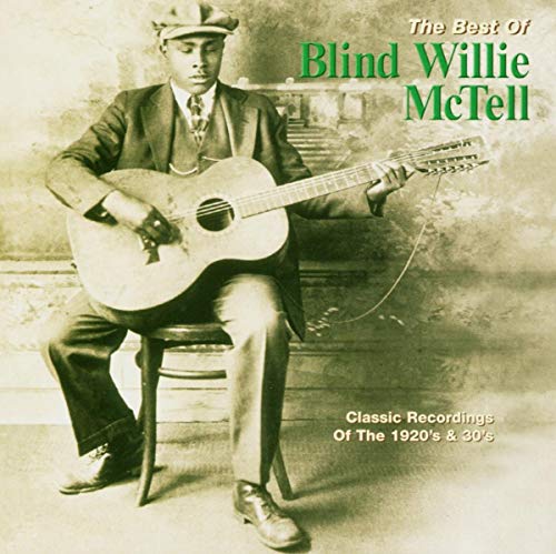 Blind Willie McTell album cover featuring a seated man with a guitar.