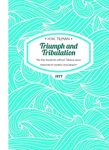 Triumph and Tribulation Paperback : No ship should be without Tabasco sauce : 15