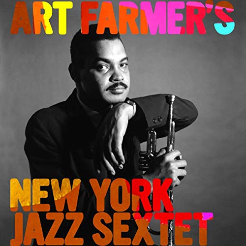 Art Farmer holding a trumpet, album cover with colorful text.