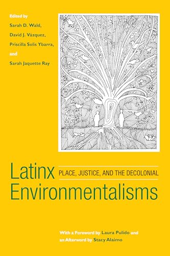 Latinx Environmentalisms: Place