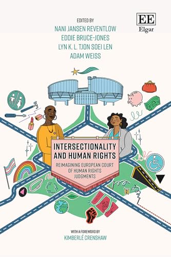 Intersectionality and Human Rights : Reimagining European Court of Human Rights Judgments
