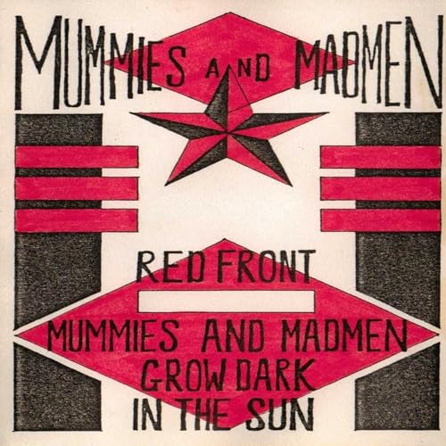 CD cover for "Mummies And Madmen" with red star and diamond shapes.