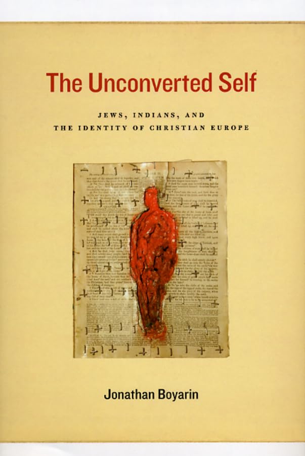 The Unconverted Self: Jews