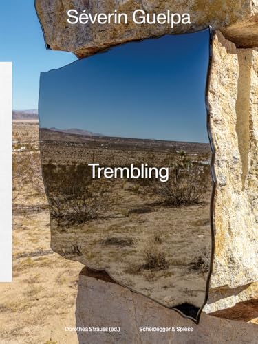 Severin Guelpa : Trembling