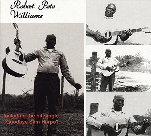 Black and white CD cover featuring blues musician Robert Pete Williams with guitars.