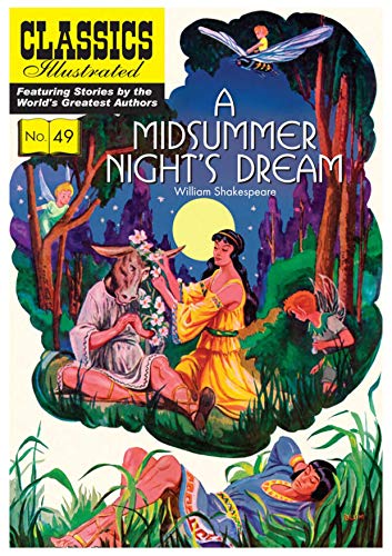 Midsummer Night's Dream, A (Classics Illustrated): 49