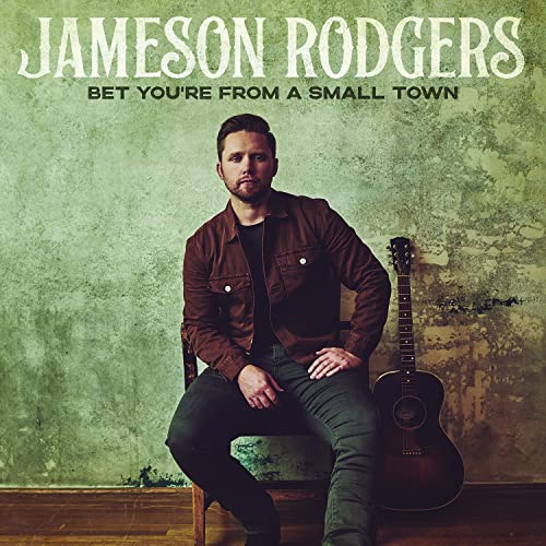 Jameson Rodgers album cover featuring the artist with a guitar.