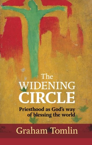 The Widening Circle: Priesthood as God's way of blessing the world