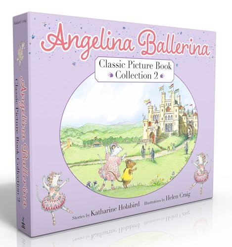 Angelina Ballerina Classic Picture Book Collection 2 (Boxed Set) : Angelina at the Palace; Angelina, Star of the Show; Angelina's Big City Ballet