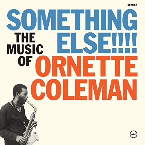 Album cover for Ornette Coleman’s “Something Else!!!” featuring a musician with a saxophone.